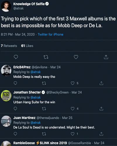 "Trying to pick which of the first 3 Maxwell albums is the best is as impossible as for Mobb Deep or De La." -- A-Trak